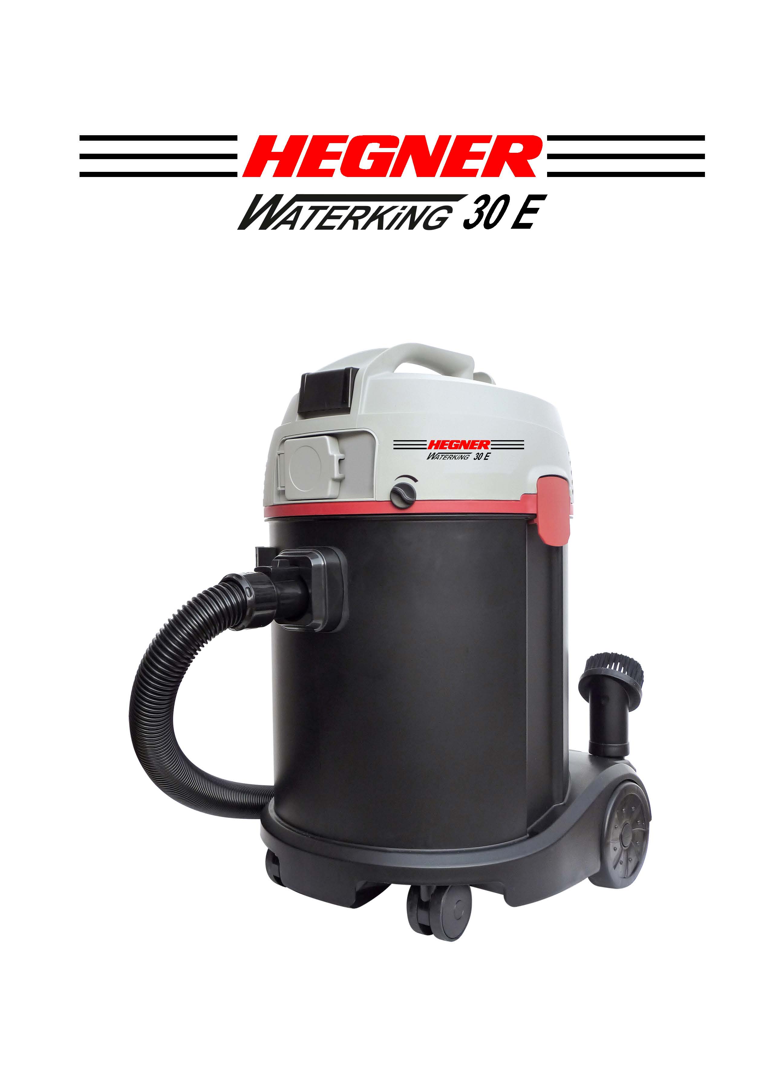 Hegner 111007050 Waterking 30E Nass-, und Trockensauger 1300 Watt